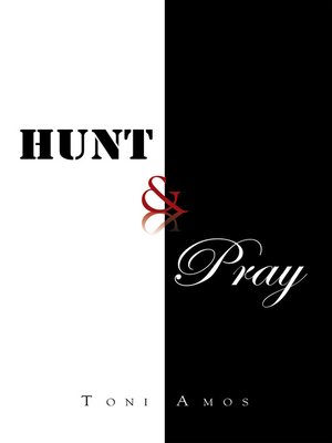 cover image of Hunt & Pray